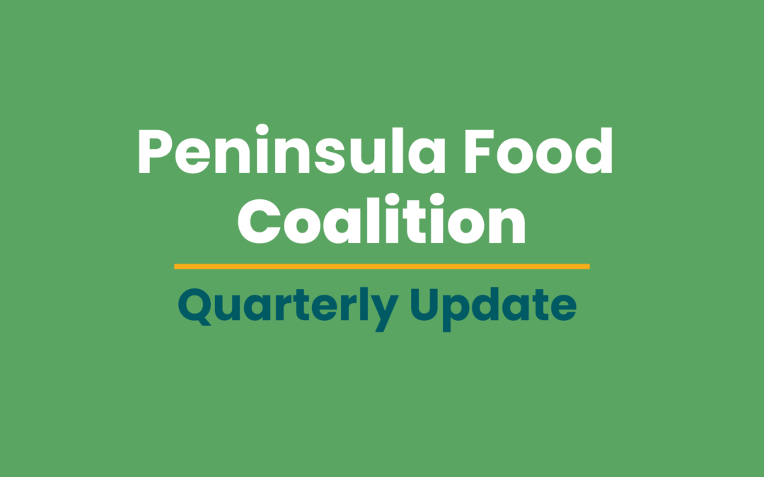 Peninsula Food Coalition Grows Local Pathways to Strengthen Regional Food Access